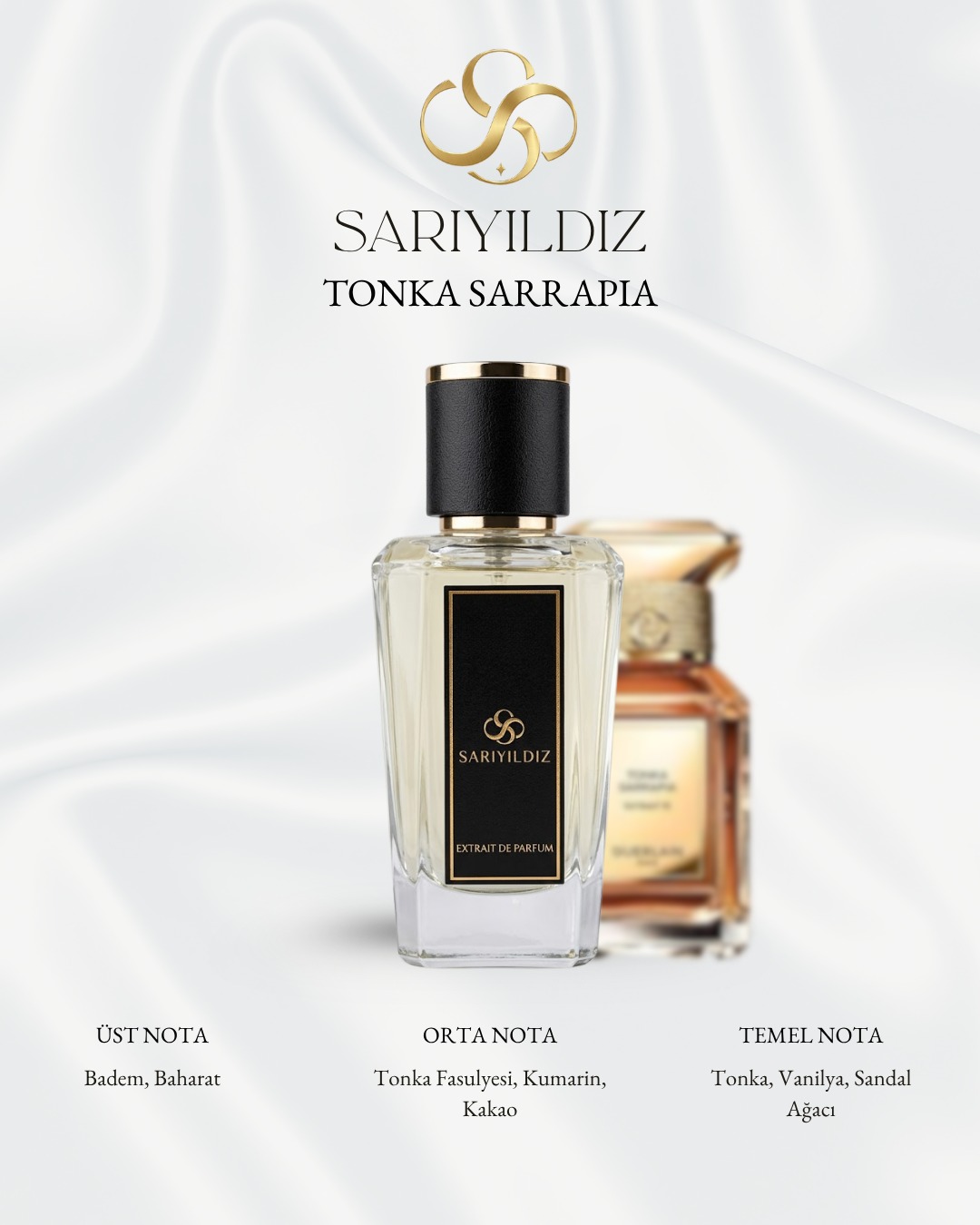 SARIYILDIZ Guerlain Tonka Sarrapia